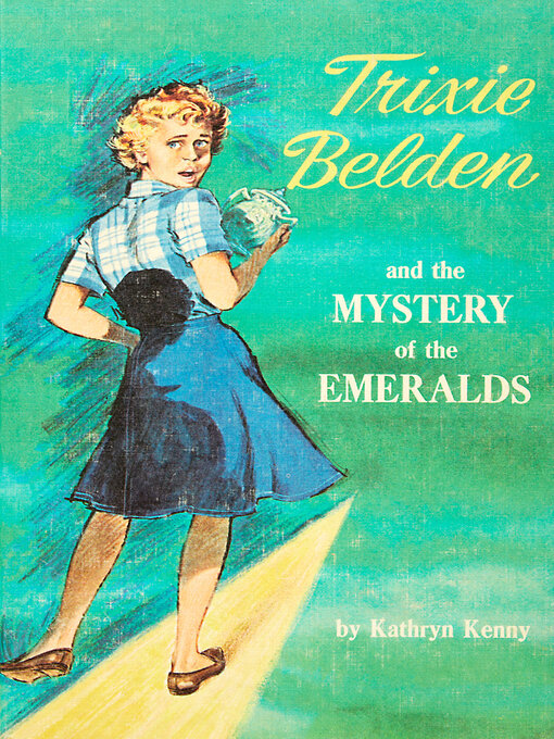 Title details for The Mystery of the Emeralds by Kathryn Kenny - Available